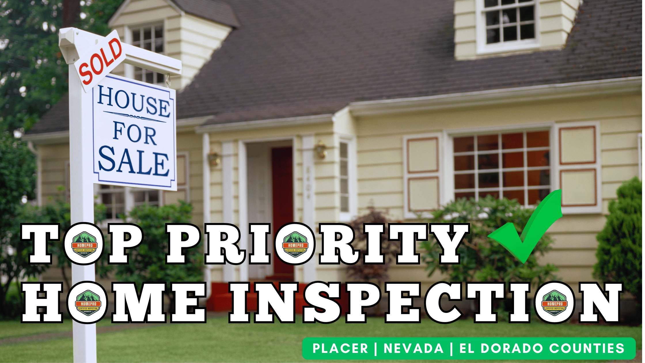 Top Priority When Selling and Purchasing a Home: Home Inspection. Check, Call HomePro Home Inspections